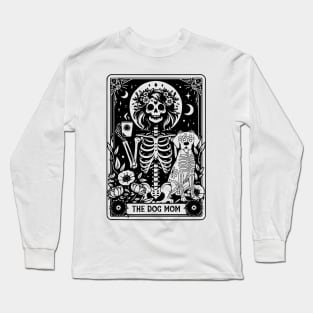 The Dog Mom Tarot Card Witchy Vibes Dog Lover Gift For Women Mother day Long Sleeve T-Shirt